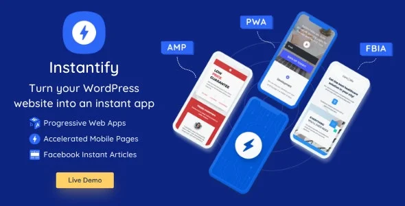 Instantify - PWA & Google AMP & Facebook IA for WordPress.webp