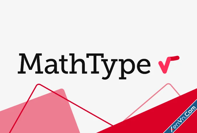 MathType - Phần mềm Soạn Công Thức Toán Học.webp