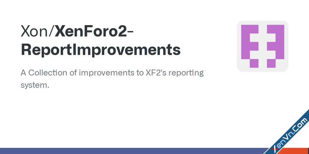 Report Improvements by Xon - Xenforo 2.webp