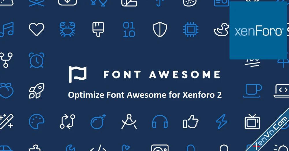 XenVn - Optimize Font Awesome for Xenforo 2.webp